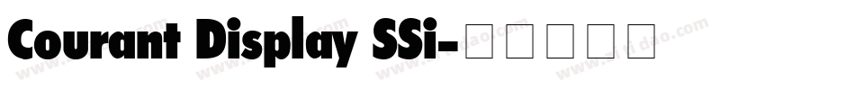 Courant Display SSi字体转换